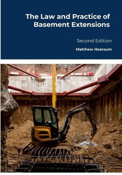 Cover The Law and Practice of Basement Extensions