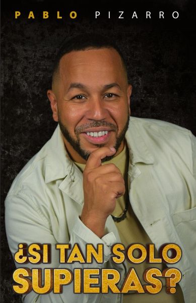 Si Tan Solo Suprieras