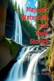Majestic Waterfalls and Their Stories Majestic Waterfalls and Their Stories