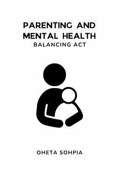 Parenting and Mental Health - Sophia, Oheta