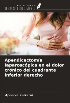 Apendicectomía laparoscópica en el dolor crónico del cuadrante inferior derecho - Kulkarni, Apoorva