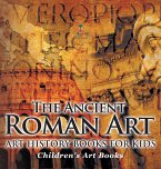 The Ancient Roman Art - Art History Books for Kids   Children's Art Books