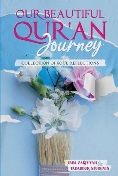 Our Beautiful Qur'an Journey - Zakiyyah, Umm