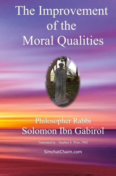 The Improvement of the Moral Qualities The Improvement of the Moral Qualities
