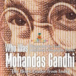 Who Was Mohandas Gandhi - Baby