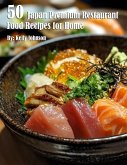 50 Japan Restaurant Premium Food Recipes for Home