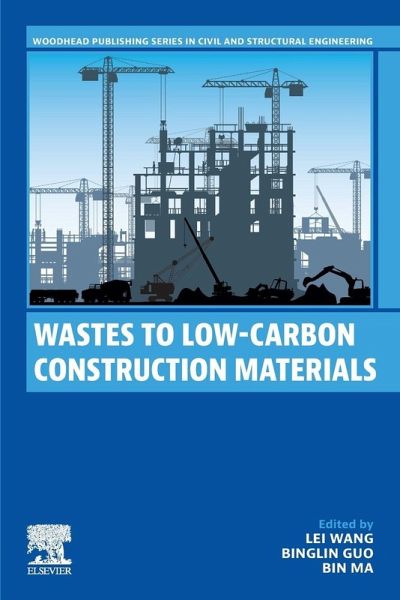 Wastes to Low-Carbon Construction Materials