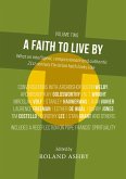 A Faith to Live By A Faith to Live By