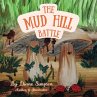The Mud Hill Battle - Bild 1