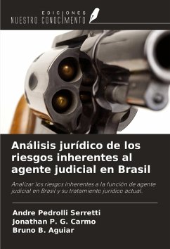 Cover Análisis jurídico de los riesgos inherentes al agente judicial en Brasil