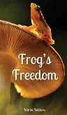 Frog's Freedom