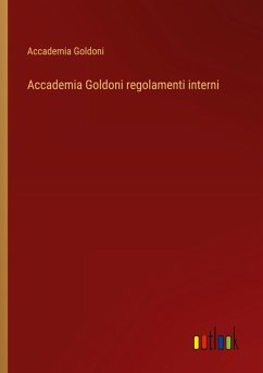 Accademia Goldoni regolamenti interni