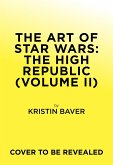 The Art of Star Wars: The High Republic: Volume II