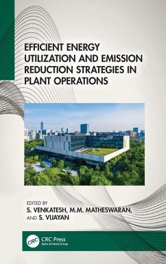 Cover Efficient Energy Utilization and Emission Reduction Strategies in Plant Operations