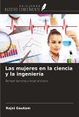 Las mujeres en la ciencia y la ingeniería