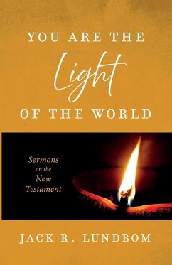 You Are the Light of the World You Are the Light of the World