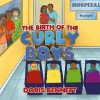 The Birth of the Curly Boys The Birth of the Curly Boys