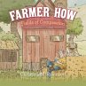 Farmer How - Bild 1