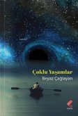 Coklu Yasamlar