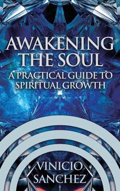 Awakening the Soul - Sanchez, Vinicio