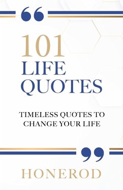 101 LIFE QUOTES - Honerod