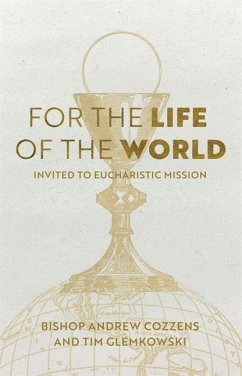 For the Life of the World - Cozzens, Andrew; Glemkowski, Tim