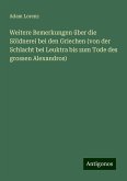 Weitere Bemerkungen über die Söldnerei bei den Griechen (von der Schlacht bei Leuktra bis zum Tode des grossen Alexandros)