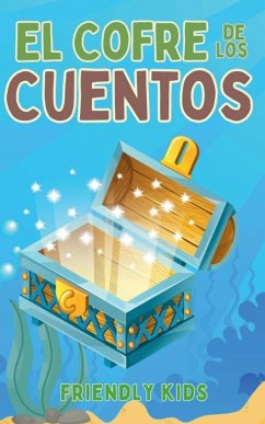 El Cofre de los Cuentos - Kids, Friendly