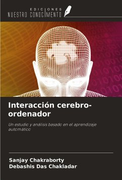 Interacción cerebro-ordenador - Chakraborty, Sanjay; Das Chakladar, Debashis