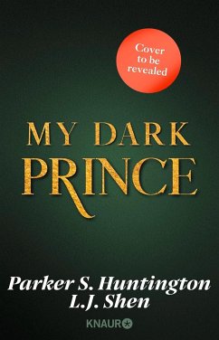 My Dark Prince - Shen, L. J.; Huntington, Parker S.