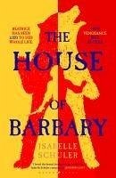 The House of Barbary - Schuler, Isabelle