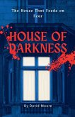 House of Darkness House of Darkness