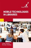Mobile Technologies in Libraries Mobile Technologies in Libraries
