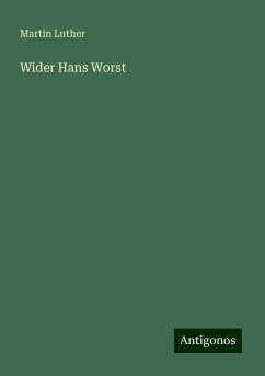 Wider Hans Worst - Luther, Martin