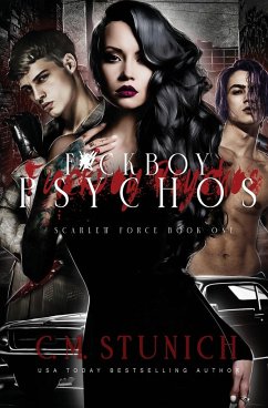 F*ckboy Psychos - Stunich, C. M.