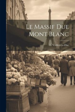 Cover Le Massif due Mont Blanc