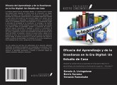 Eficacia del Aprendizaje y de la Enseñanza en la Era Digital: Un Estudio de Caso