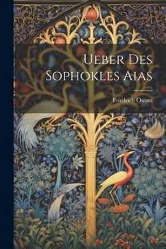 Cover Ueber Des Sophokles Aias