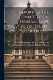 Report To The Committee On General Laws Relative To 