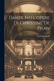 Dante Nell'opere Di Christine De Pisan