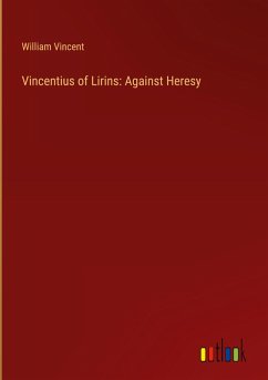 Cover Vincentius of Lirins: Against Heresy