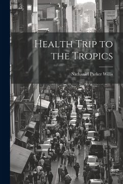 Cover Health Trip to the Tropics