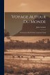 Voyage Autour Du Monde: Océanie, Les... - Bild 1