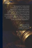 Beniamini Tudelensis Itinerarium Ex Versione Benedicti Ariae Montani, Subiectae Sunt Descriptiones Mechae Et Medinae-alnabi Ex Itinerariis Ludovici Va