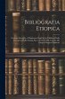 Bibliografia Etiopica: Catalogo... - Bild 1