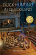 Duck Hunting in Quicksand - Bild 1