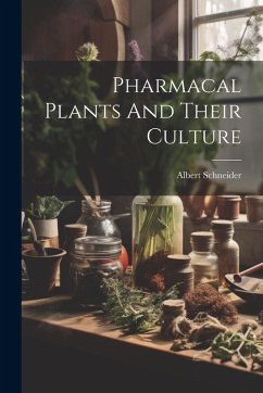 Cover Pharmacal Plants And Their Culture
