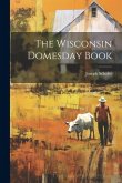 The Wisconsin Domesday Book