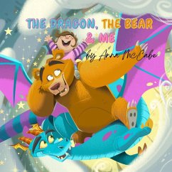 The Dragon, The Bear & Me - McCabe, Anna