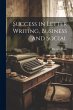 Success in Letter Writing, Business and... - Bild 1